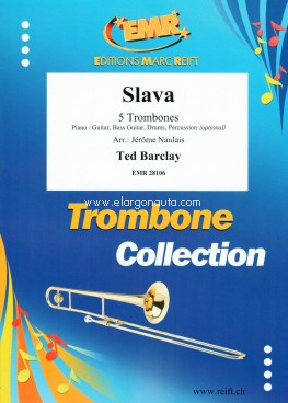 Slava, 5 Trombones, Piano or Guitar, Bass Guitar and Percussion