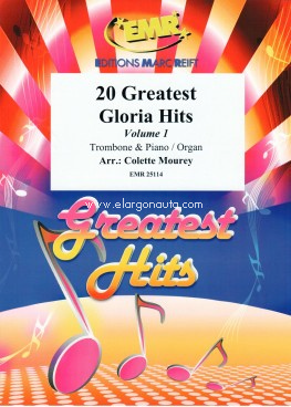 20 Greatest Gloria Hits Vol. 1, Trombone and Piano. 9790230951142