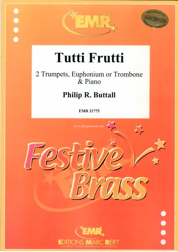 Tutti Frutti, 2 Trumpets, Trombone and Piano