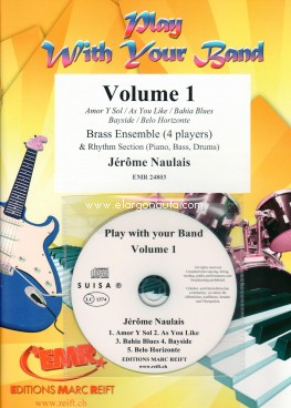 Play With Your Band Volume 1, Brass Ensemble [4 Players] and Rhythm Section [Piano, Bass, Drums]