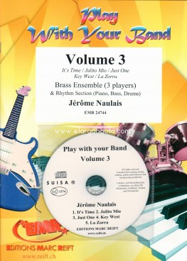 Play With Your Band Volume 3, Brass Ensemble [3 Players] and Rhythm Section [Piano, Bass, Drums]