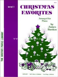 Christmas Favorites, Arranged for Piano, Level 1. 9780849750724