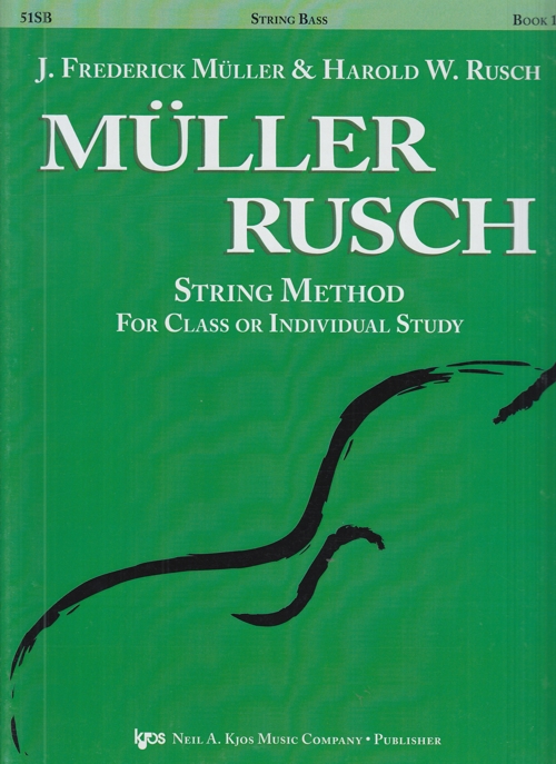 Müller-Rusch String Method. String Bass Book 1