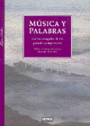 Música y palabras: cartas escogidas de los grandes compositores. 9788475561141