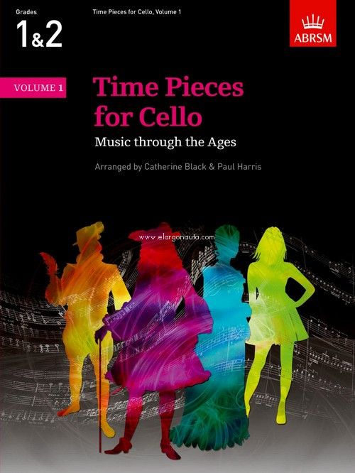 Time Pieces for Cello, Volume 1. Music through the Ages. 9781854729484