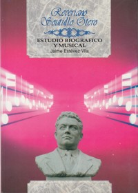 Reveriano Soutullo Otero (1880-1932): Catalogación de obras. Estudio Biográfico musical. 9788438102381