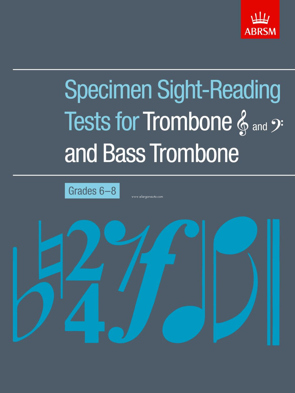 Partituras y ediciones críticas · Specimen SightReading Tests for Trombone Treble and Bass