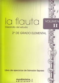 La flauta: desarrollo del estudio, vol. II, 2º de Grado Elemental. 34536