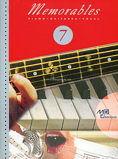 Memorables. Vol. 7 (Piano, Voz, Guitarra). 34672