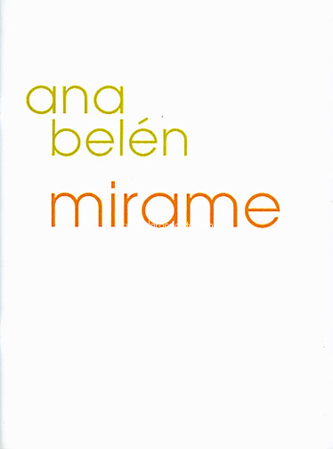 Ana Belén: Mírame (Piano, Voz y Guitarra). 9788872077375