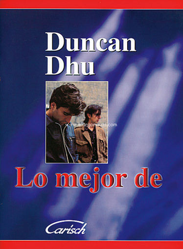 Lo mejor de Duncan Dhu