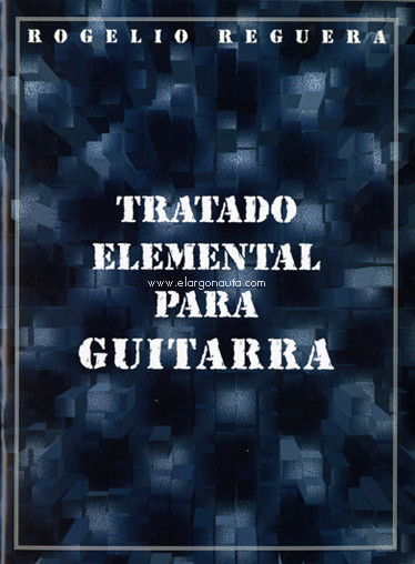 Tratado elemental para guitarra. 9788872071908