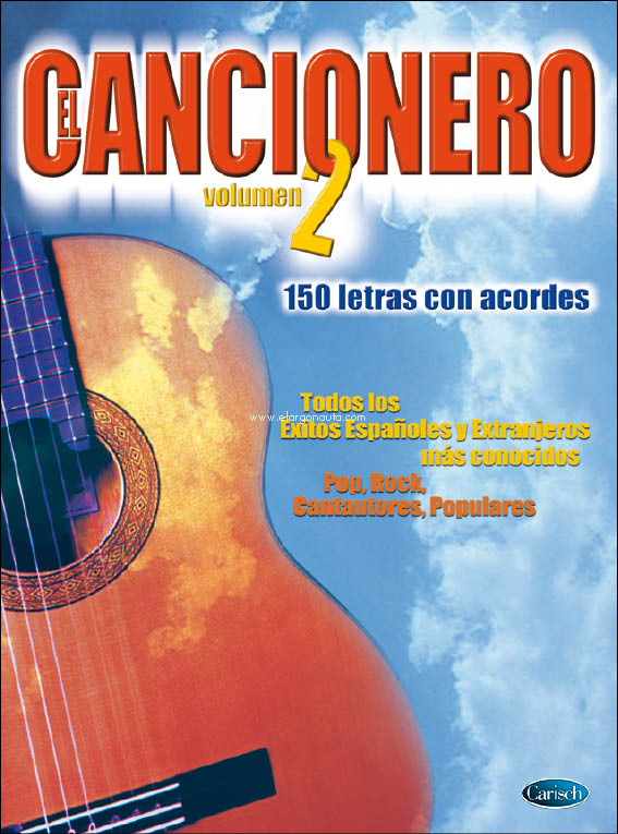 El cancionero, vol. 2: 150 letras con acordes