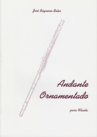 Andante ornamentado, para flauta sola. 34952