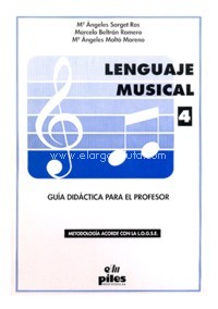 Libro 4. Lenguaje Musical. Guía del profesor. 9788489595408