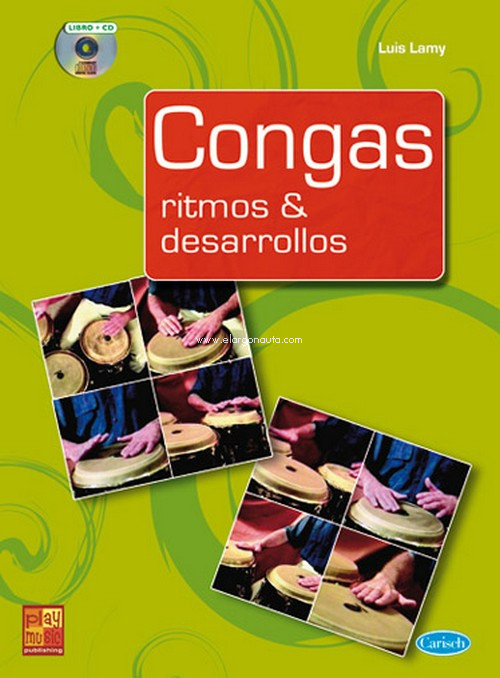 Congas: Ritmos & desarrollos. 9788850718948