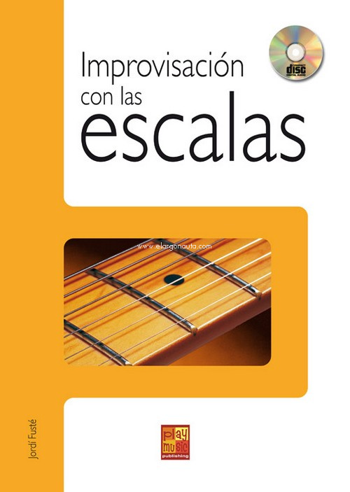 Improvisación con las escalas + CD