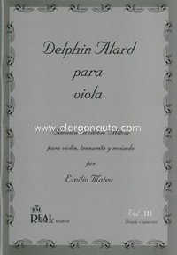 Delphin Alard para viola, vol. III, grado superior. 9788438704646