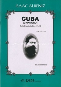 Cuba (Capricho), Suite Española Op. 47 nº 8 para Guitarra