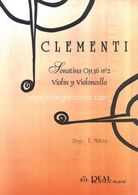 Sonatina Op. 36 nº 2, para Violín y Violoncello