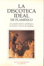 La discoteca ideal del flamenco