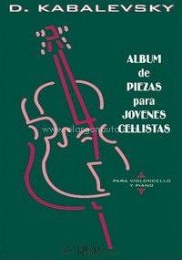 Album de Piezas para Jóvenes Cellistas, para Violoncello y Piano. 9788438706534