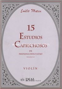 15 Estudios Caprichosos de Mediana Dificultad para Violín