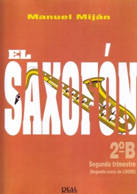 El Saxofón, 2º B