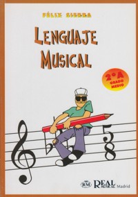 Lenguaje musical. Grado Medio 2º A. 9788438707869