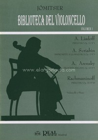 Biblioteca del Violoncello, Volumen I (violonchelo y piano). 9788438705032