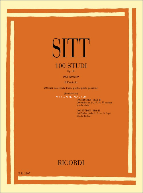 100 Studi Op. 32 per Violino - Volume 2: 20 Studi In Seconda, Terza, Quarta, Quinta Posizione. 9790041828077