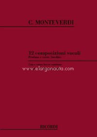 12 Composizioni Vocali Profane E Sacre (Inedite): Per Voce E Pianoforte, Vocal and Piano. 9790041296319