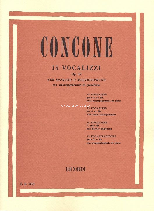 15 Vocalizzi Op. 12: Soprano o Mezzosoprano, con pianoforte. 9790041815695