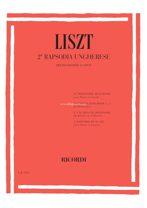 19 Rapsodie Ungheresi: N.2 In Do Diesis Min.: Per Pianoforte A 4 Mani, Piano, 4 Hands