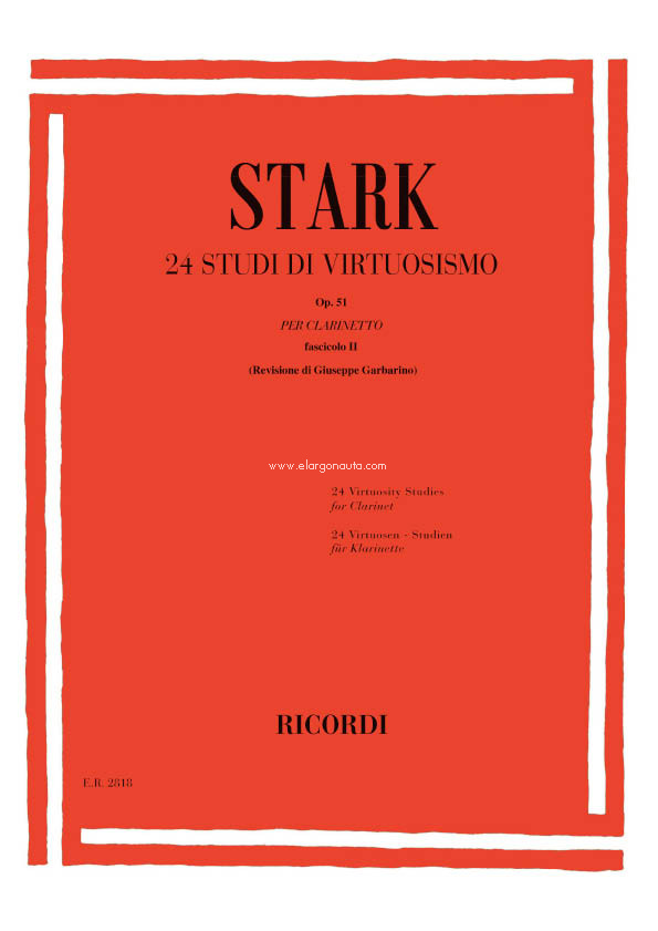 24 Studi Di Virtuosismo Op. 51: Per Clarinetto - Fascicolo II. 9790041828183