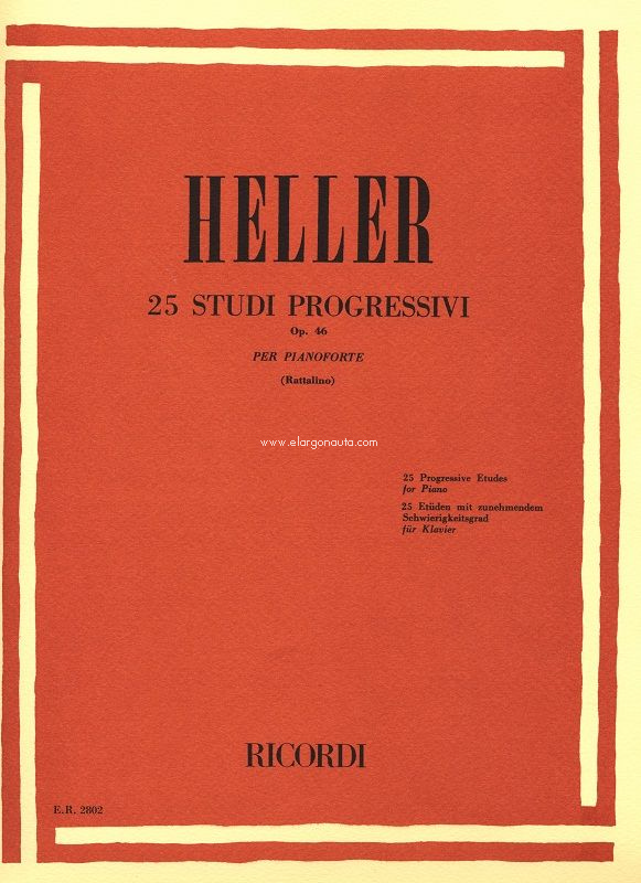 25 Studi Progressivi Op. 46: Per Pianoforte. 9790041828022