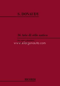 36 Arie Di Stile Antico I Serie, Vocal and Piano