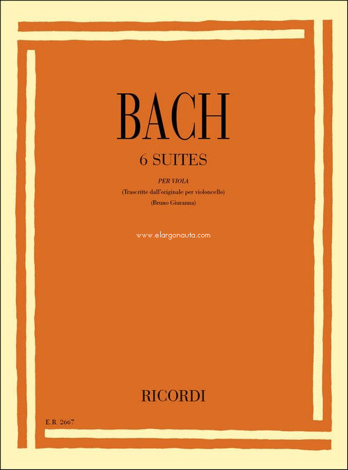 6 Suites per viola, trascritte dall'originale per violoncello, BWV 1007-1012