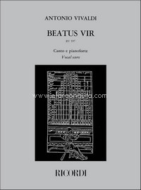 Beatus Vir. Salmo 111, Rv 597: Per 2 S. E T. Solisti, 2 Cori A 4 Voci Miste E 2 Orch. - Riduzione Per Coro E Pianoforte, Choir