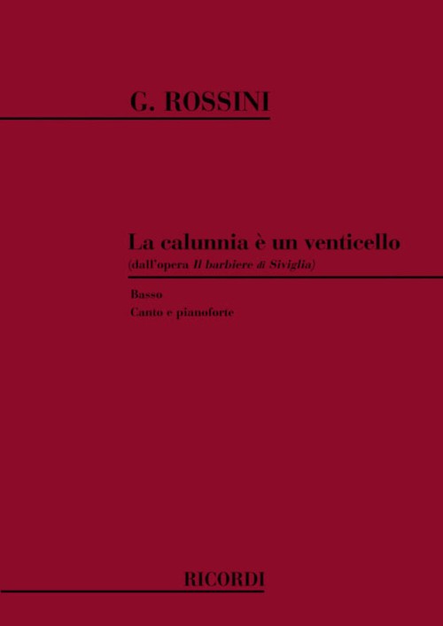 Il barbiere di Siviglia: La calunnia e un venticello