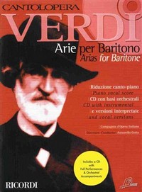 Cantolopera: Verdi Arie Per Baritono 1: Piano Vocal Score and CD with instrumental and vocal versions, Baritone and Piano. 9790041395999