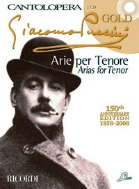 Cantolopera: Puccini Arie per Tenore - Gold: 150th Anniversary Edition 1858 - 2008, Tenor Voice and Piano