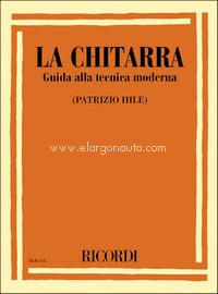 La chitarra: Guida alla tecnica moderna