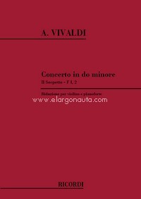 Concerto in Do minore per Violino, Archi e BC: Rv 1 'Il Sospetto' Riduzione Per Violino e Pianoforte, Violin and Piano