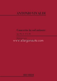 Concerto in Sol minore per Violino, Archi e BC : Rv 334 - Op. Ix N. 3 N., F. I-52 - Riduzione Per Violino E Pianoforte, Violin and Piano