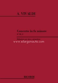Concerto per oboe, archi e basso continuo in Fa RV 455, F.VII-2. Riduzione per piano
