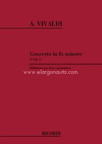 Concerto per oboe, archi e basso continuo in Fa RV 455, F.VII-2. Riduzione per piano