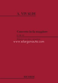 Concerto per Oboe, Archi e BC: In Fa RV 457: F.Vii-12-Tomo 315, Oboe and Piano. 9790041317380