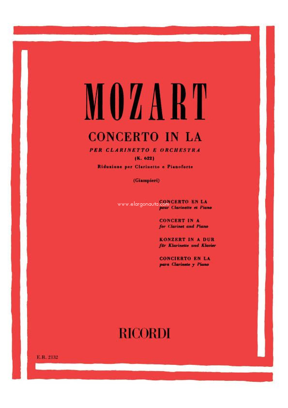 Concerto In La Kv 622: Riduzione Per Clarinetto E Pianoforte, 2 Clarinet and Piccolo. 9790041821320