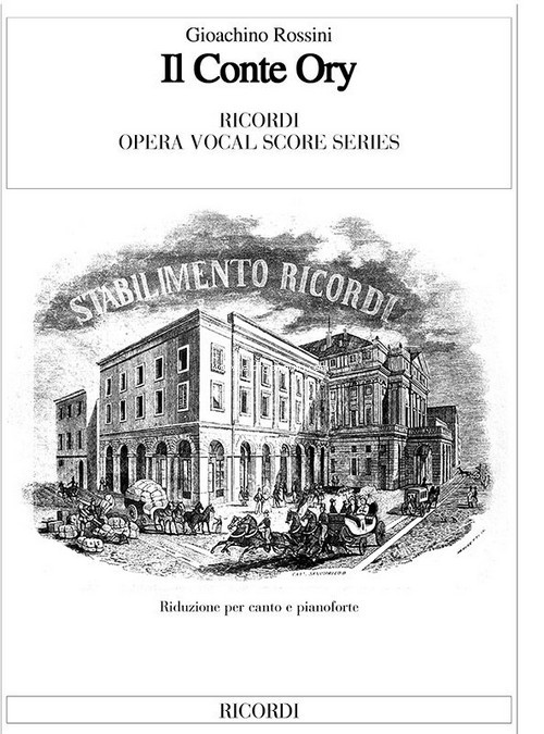 Il Conte Ory: Ed. Tradizionale - Opera Completa, Vocal and Piano Reduction. 9790040420500